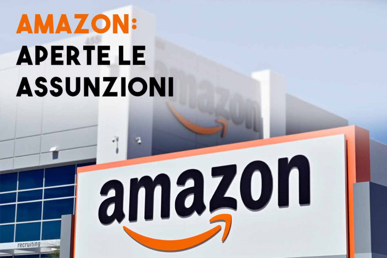 Amazon assume nel 2025: Come candidarsi e le posizioni aperte
