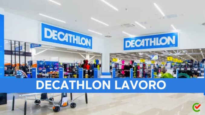 Decathlon assume: Scopri le posizioni aperte e come candidarti